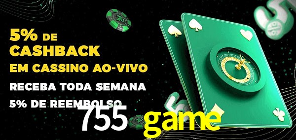 Promoções do cassino ao Vivo 755 game